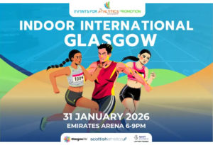 scottishathletics EAP Indoor International (SCO) @ scottishathletics EAP Indoor International | Scotland | United Kingdom